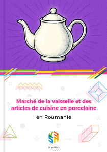 Marché de la vaisselle et des articles de cuisine en porcelaine en Roumanie