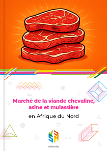 Marché de la viande chevaline, asine et mulassière en Afrique du Nord