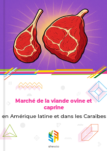 Marché de la viande ovine et caprine en Amérique latine et dans les Caraïbes