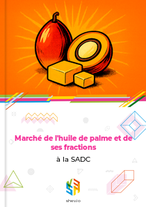 Marché de l'huile de palme et de ses fractions à la SADC