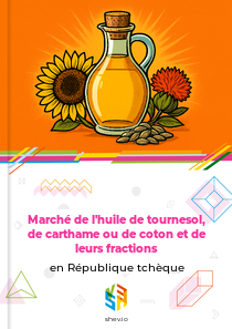 Marché de l'huile de tournesol, de carthame ou de coton et de leurs fractions en République tchèque