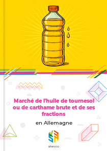 Marché de l'huile de tournesol ou de carthame brute et de ses fractions en Allemagne