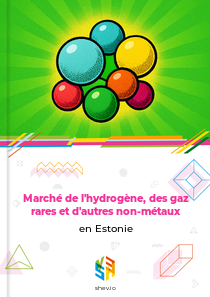 Marché de l'hydrogène, des gaz rares et d'autres non-métaux en Estonie