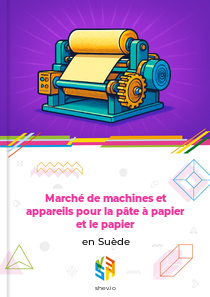 Marché de machines et appareils pour la pâte à papier et le papier en Suède