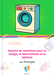 Marché de machines pour le lavage, le blanchiment et la teinture au Portugal