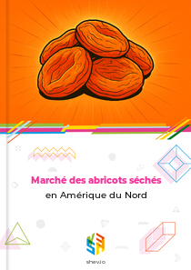 Marché des abricots séchés en Amérique du Nord