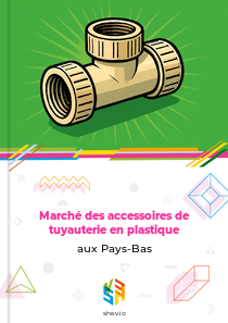 Marché des accessoires de tuyauterie en plastique aux Pays-Bas