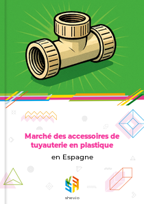 Marché des accessoires de tuyauterie en plastique en Espagne