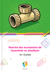 Marché des accessoires de tuyauterie en plastique en Suède