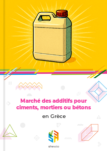 Marché des additifs pour ciments, mortiers ou bétons en Grèce