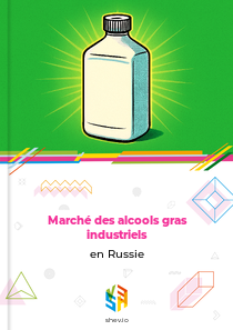 Marché des alcools gras industriels en Russie