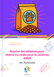 Marché des aliments pour chiens ou chats pour la vente au détail en Autriche