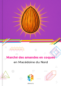 Marché des amandes en coques en Macédoine du Nord