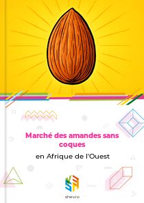 Marché des amandes sans coques en Afrique de l'Ouest