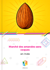 Marché des amandes sans coques en Inde