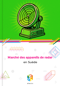 Marché des appareils de radar en Suède