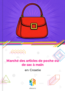 Marché des articles de poche ou de sac à main en Croatie