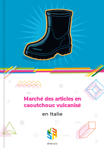 Marché des articles en caoutchouc vulcanisé en Italie