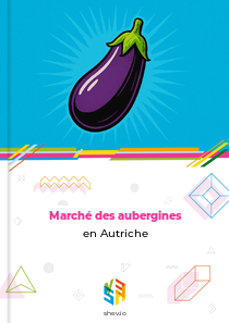 Marché des aubergines en Autriche
