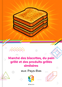 Marché des biscottes, du pain grillé et des produits grillés similaires aux Pays-Bas