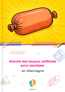 Marché des boyaux artificiels pour saucisses en Allemagne