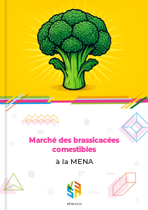 Marché des brassicacées comestibles à la MENA