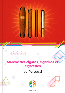 Marché des cigares, cigarillos et cigarettes au Portugal