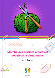 Marché des cisailles à haies et sécateurs à deux mains en Italie