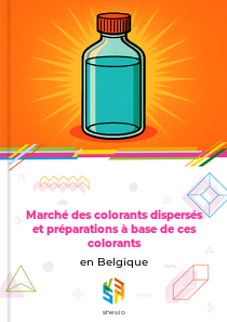 Marché des colorants dispersés et préparations à base de ces colorants en Belgique