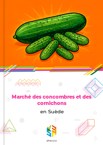 Marché des concombres et des cornichons en Suède