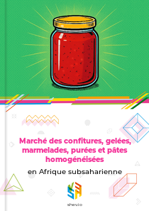 Marché des confitures, gelées, marmelades, purées et pâtes homogénéisées en Afrique subsaharienne