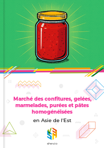 Marché des confitures, gelées, marmelades, purées et pâtes homogénéisées en Asie de l'Est