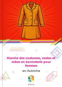 Marché des costumes, vestes et robes en bonneterie pour femmes en Autriche