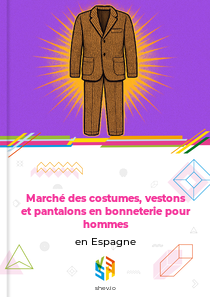 Marché des costumes, vestons et pantalons en bonneterie pour hommes en Espagne