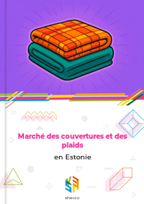 Marché des couvertures et des plaids en Estonie