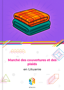 Marché des couvertures et des plaids en Lituanie