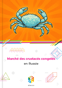 Marché des crustacés congelés en Russie