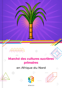 Marché des cultures sucrières primaires en Afrique du Nord