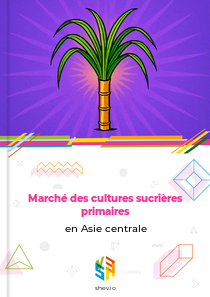 Marché des cultures sucrières primaires en Asie centrale