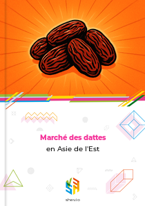Marché des dattes en Asie de l'Est