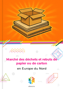 Marché des déchets et rebuts de papier ou de carton en Europe du Nord