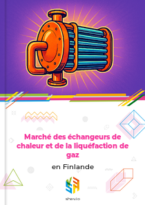 Marché des échangeurs de chaleur et de la liquéfaction de gaz en Finlande