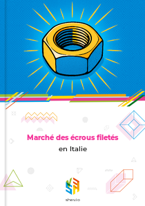 Marché des écrous filetés en Italie
