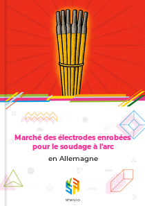 Marché des électrodes enrobées pour le soudage à l'arc en Allemagne