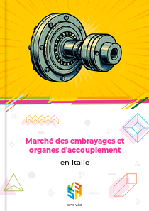 Marché des embrayages et organes d'accouplement en Italie