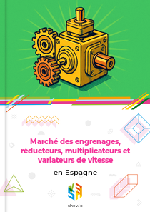 Marché des engrenages, réducteurs, multiplicateurs et variateurs de vitesse en Espagne