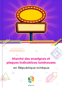 Marché des enseignes et plaques indicatrices lumineuses en République tchèque