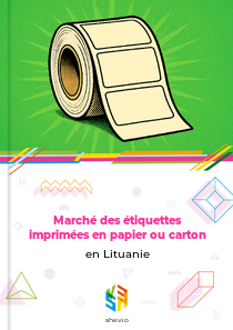 Marché des étiquettes imprimées en papier ou carton en Lituanie