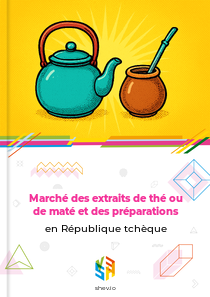 Marché des extraits de thé ou de maté et des préparations en République tchèque