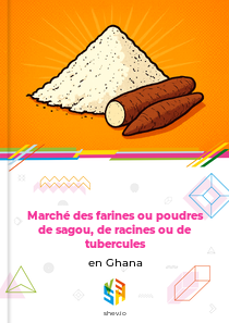 Marché des farines ou poudres de sagou, de racines ou de tubercules en Ghana